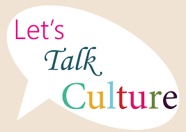 Let's talk culture